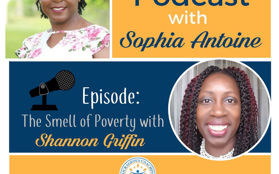 Episode 001 – The Smell of Poverty with Shannon Griffin