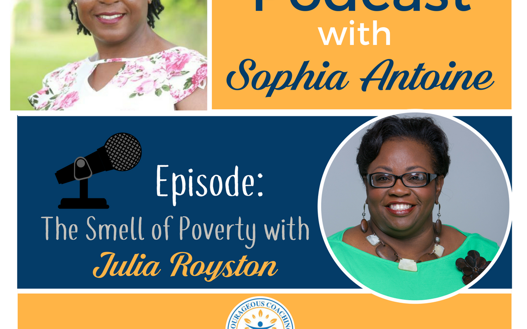 Episode 002 – The Smell of Poverty with Julia Royston