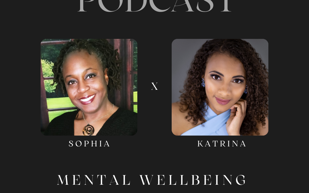 Mental Wellbeing featuring Katrina Kincade