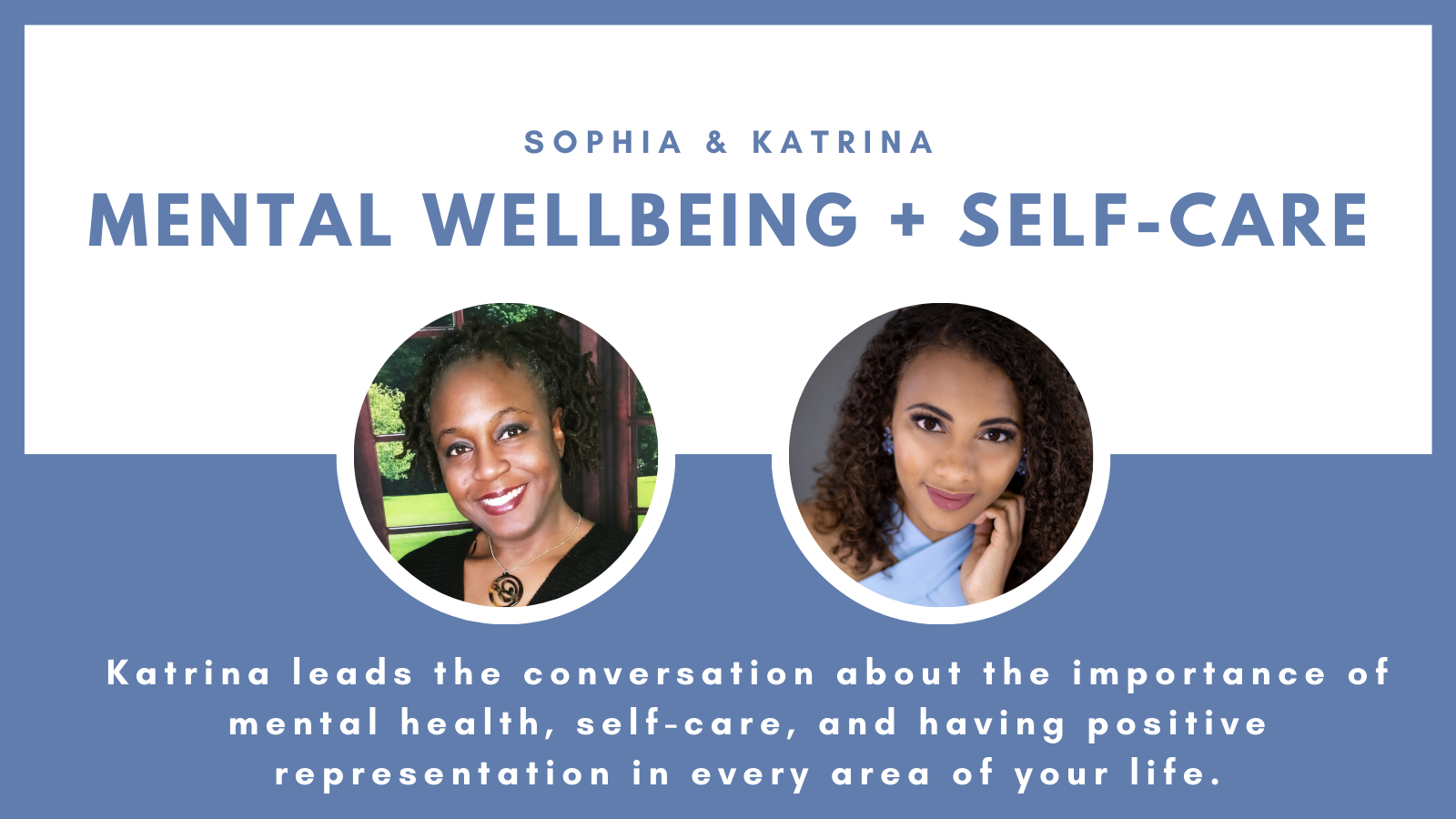 Mental Wellbeing with Katrina Kincade - Authentic Wellness Podcast with Sophia Antoine, CLC